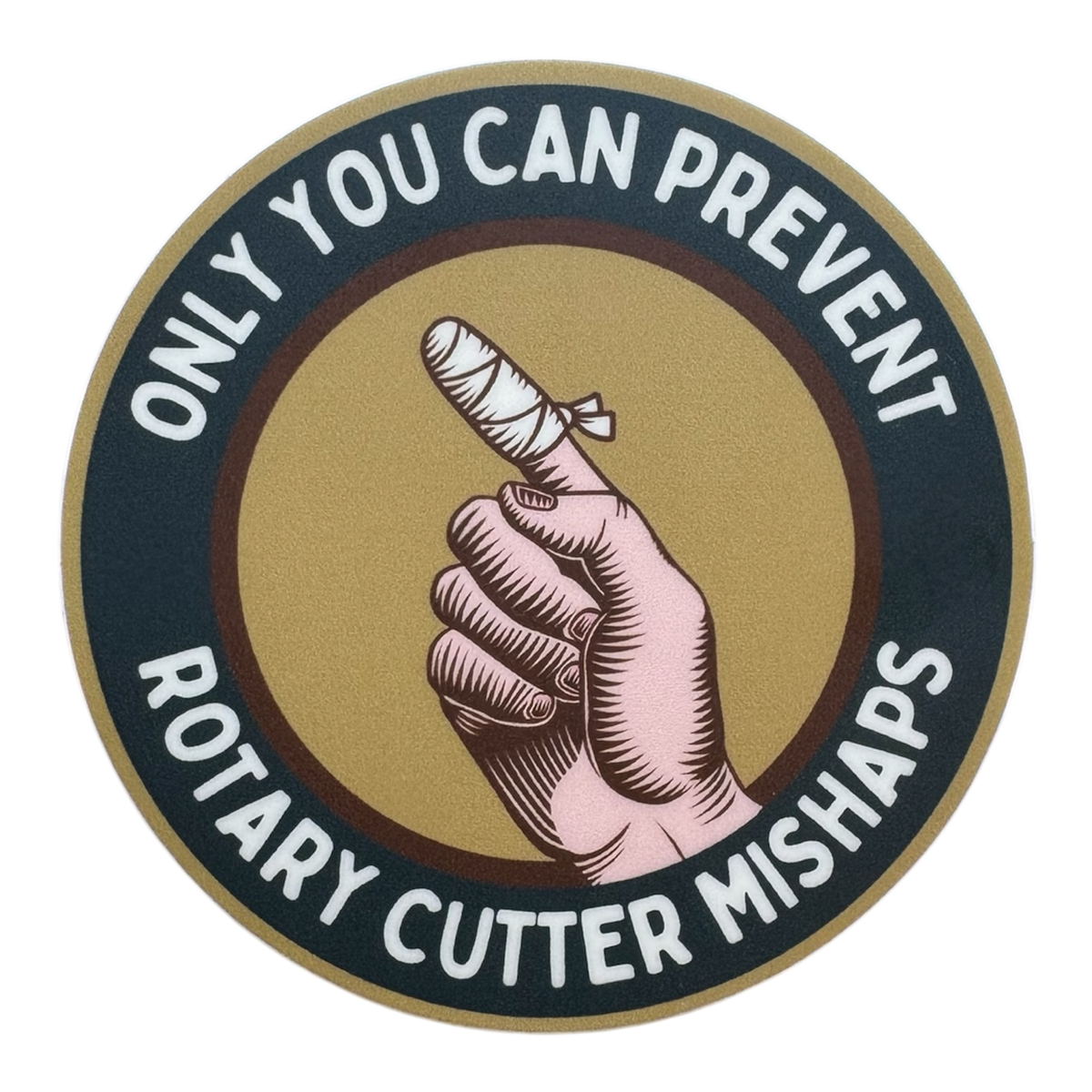 Only You Can Prevent Rotary Cutter Mishaps Sticker