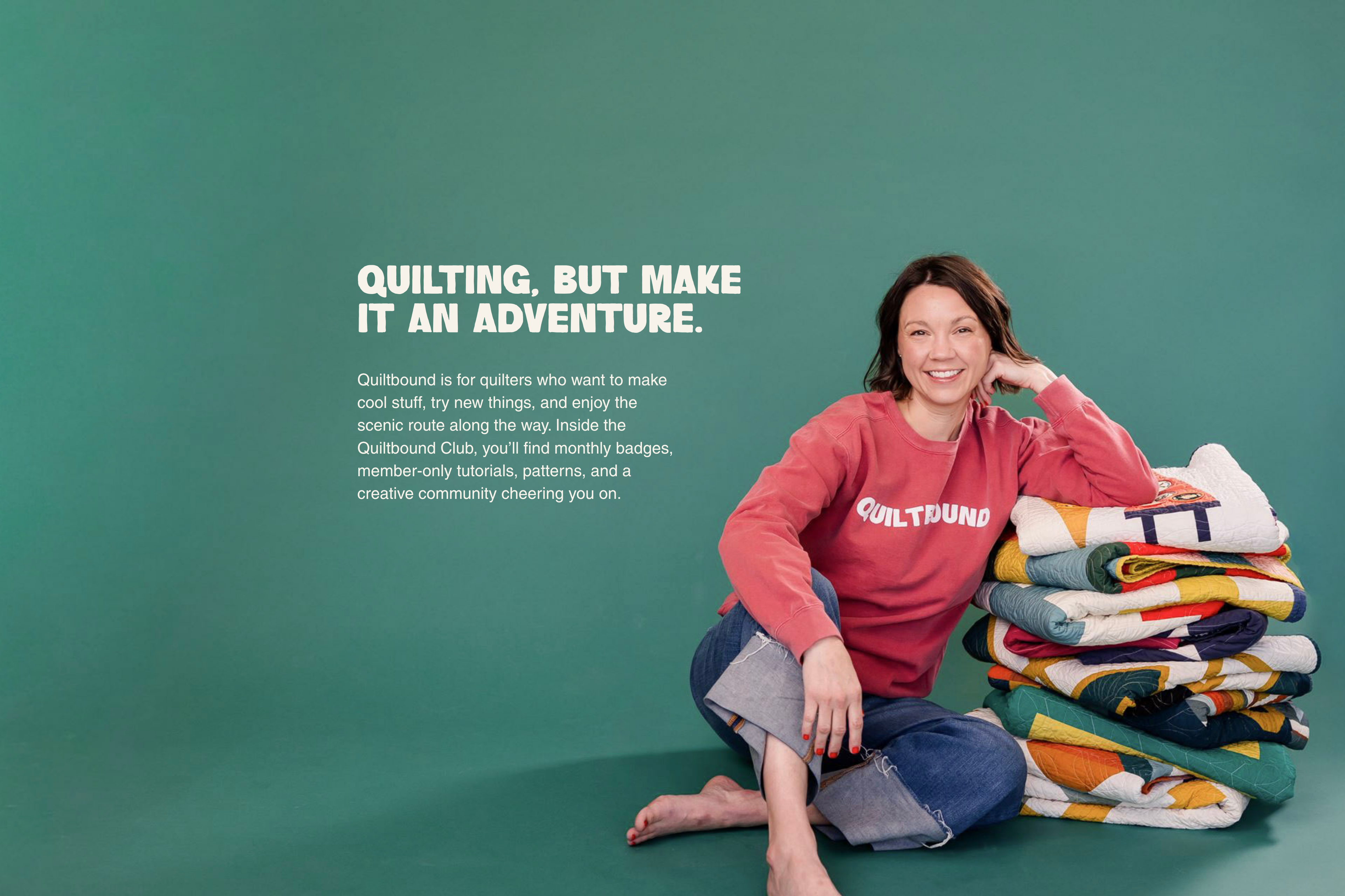 Woman in a red sweatshirt sitting on a stack of colorful quilts with text on a green background